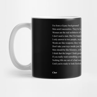 Cher Quotes Mug